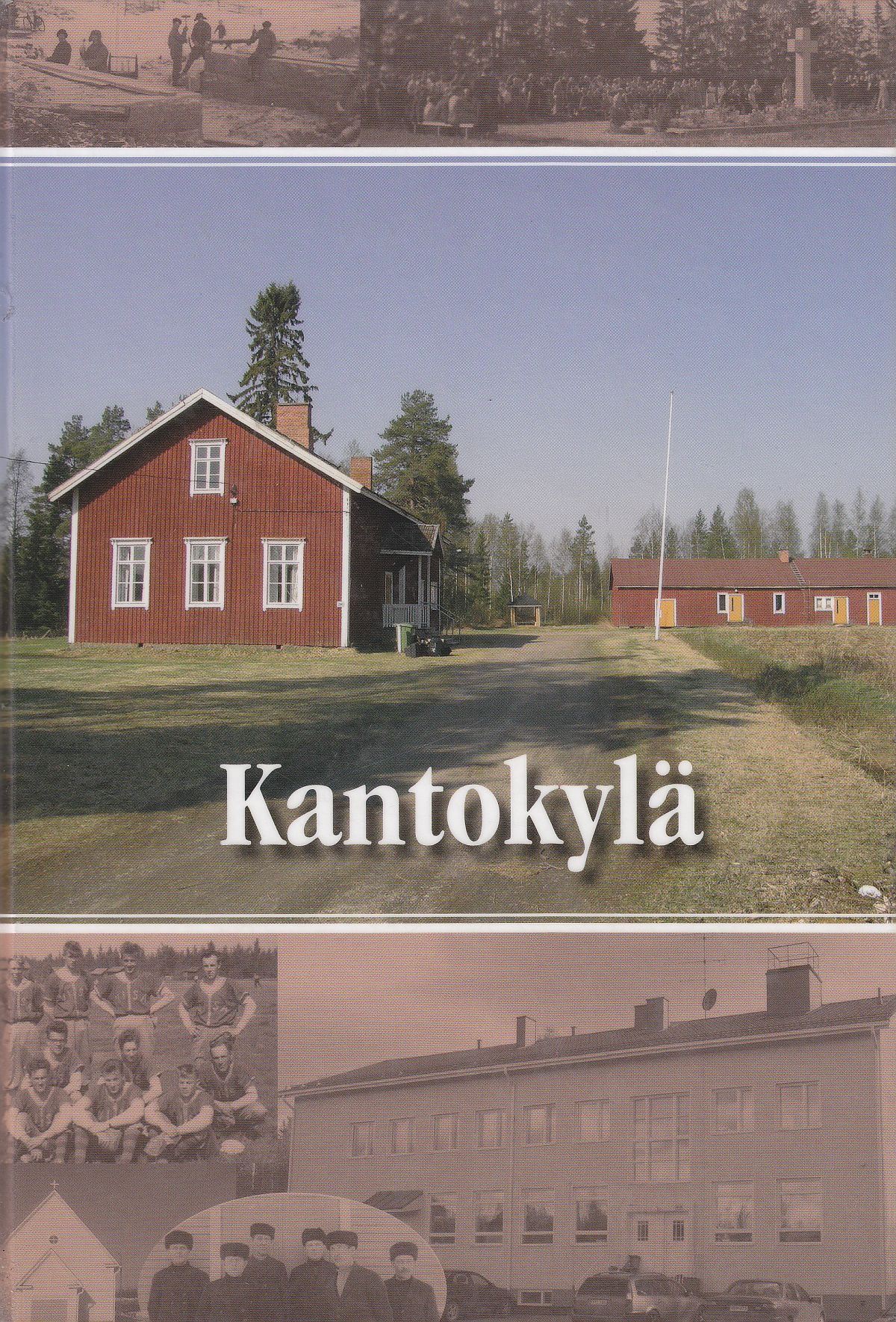 Kantokylä-teoksen kansikuva.