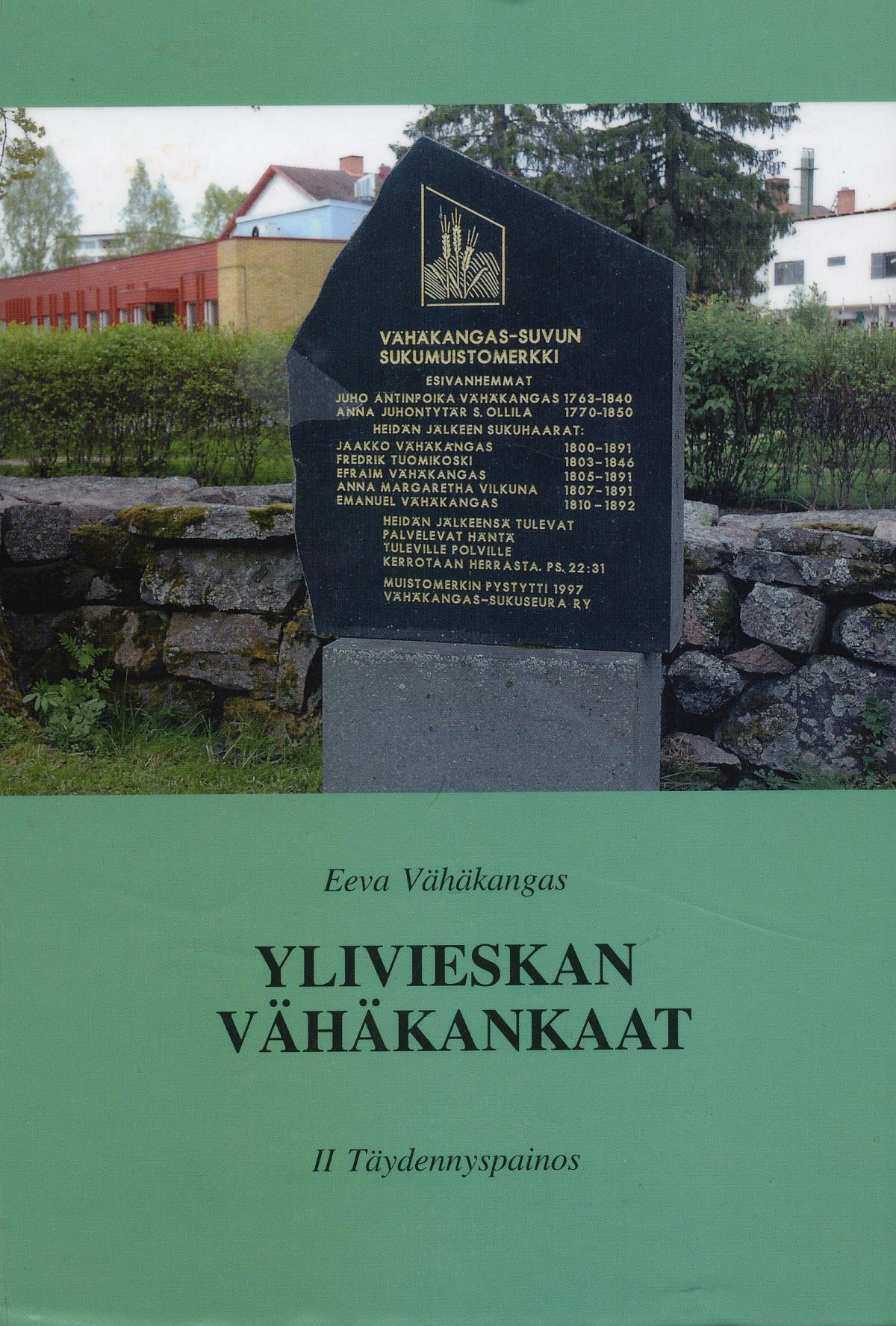 Eeva Vähkankaan Ylivieskan Vähäkankaat Täydennysosa, kansikuva